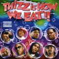 Thizz Is How We Eat / Various - Thizz Is How We Eat / Various - Music CD