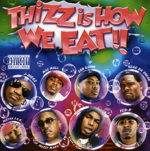 Thizz Is How We Eat / Various - Thizz Is How We Eat / Various - Music CD