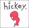 Hickey - Hickey - Music CD