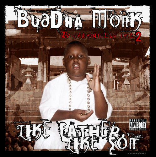 Buddha Monk - Zu Chronicles 2: Like Father Like Son - Music CD