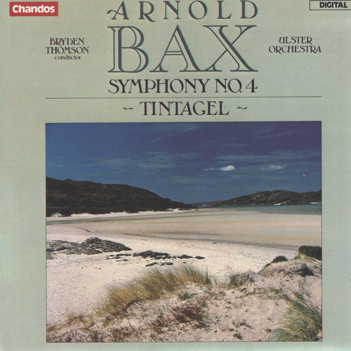 Bax / Thomson / Ulster Orchestra - Symphony 4 " Tintagel" - Music CD