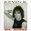 Kevin K - Mr Bones - Music CD