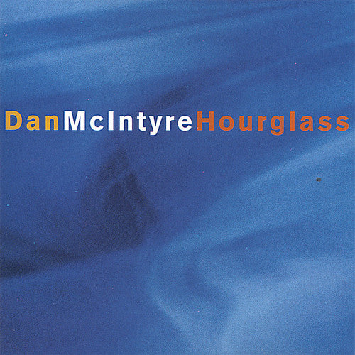 Mcintyre,dan - Hourglass - Music CD