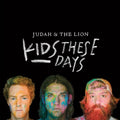 Judah & The Lion - Kids These Days - Music CD