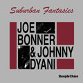 Bonner,joe / Dyani,johnny - Suburban Fantasies - Music CD