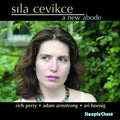 Cevikee,sila - New Abode - Music CD
