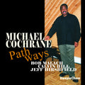 Cochrane,michael - Pathways - Music CD