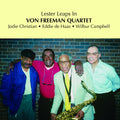 Von Freeman Quartet - Lester Leaps In - Music CD