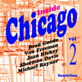 Freeman,von / Goode,brad - Inside Chicago 2 - Music CD