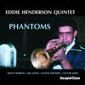 Henderson,eddie - Phantoms - Music CD