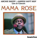 Shepp,archie - Mama Rose - Music CD