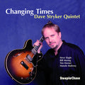 Stryker,dave - Changing Times - Music CD