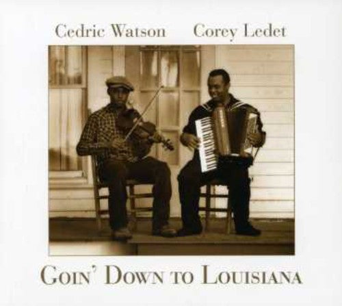 Watson,cedric / Ledet,corey - Goin Down To Louisiana - Music CD