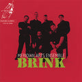 Meridian Arts Ensemble - Brink - Super Audio CD