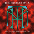 Mystery Hall - Voyager Through The Void - Music CD