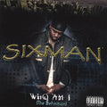 Sixman - Who Am I - Music CD