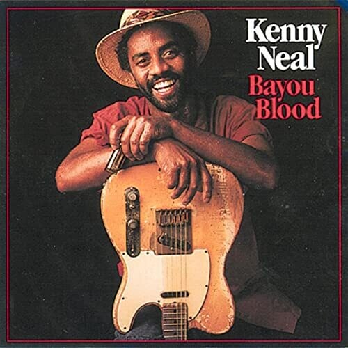 Neal,kenny - Bayou Blood - Music CD