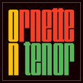 Coleman,ornette - Ornette On Tenor - Music CD