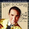 Goodman,benny - Early Years - Music CD
