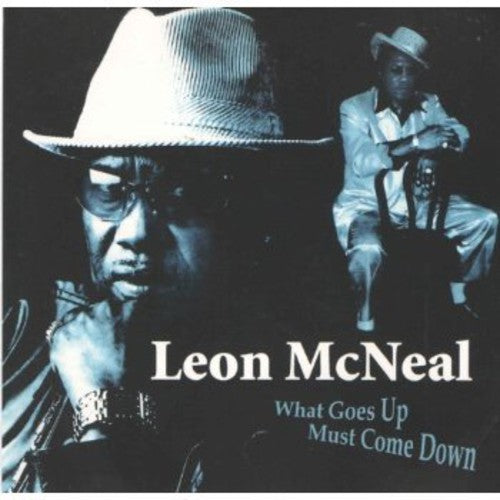 Mcneal,leon - What Goes Up Must Come Down - Music CD