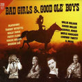 Bad Girls & Gool Ole Boys - Bad Girls & Gool Ole Boys - Music CD