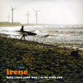 Irene - Baby I Love Your Way - Music CD Single