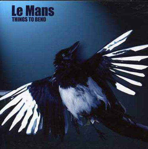 Le Mans - Things To Bend