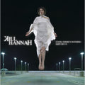 Kill Hannah - Until There's Nothing Left Of Us - Music CD