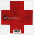 Trench,marianas - Say Anything
