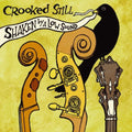Crooked Still - Shaken By A Low Sound - Music CD