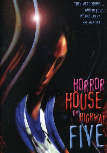 Horror House On Highway Five - Horror House On Highway Five - DVD