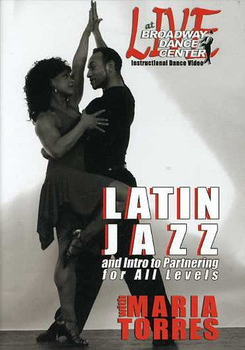 Broadway Dance Center: Latin Jazz Dance & Intro To - Broadway Dance Center: Latin Jazz Dance & Intro To - DVD