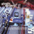 Plastic Surgery 3 / Various - Plastic Surgery 3 / Various - Music CD