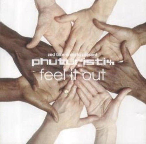 Phuturistix - Feel It Out - Music CD