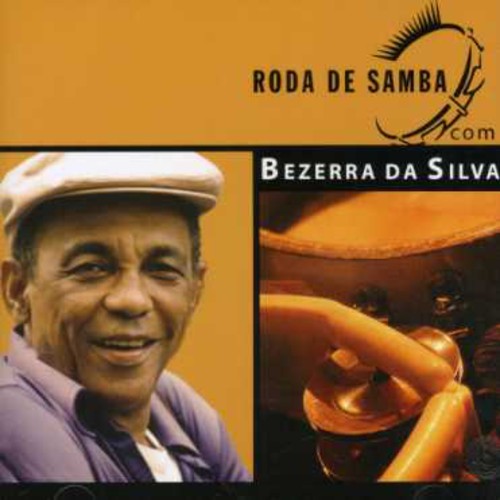 Da Silva,bezerra - Roda De Samba - Music CD
