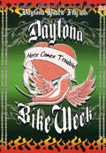 Daytona Bike Week-here Comes Trouble - Daytona Bike Week-here Comes Trouble - DVD