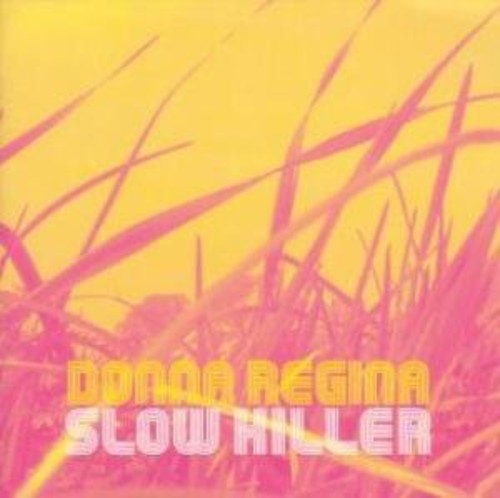 Regina,donna - Slow Killer - Vinyl Record