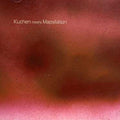 Kuchen Meets Mapstation - Kuchen Meets Mapstation - Music CD