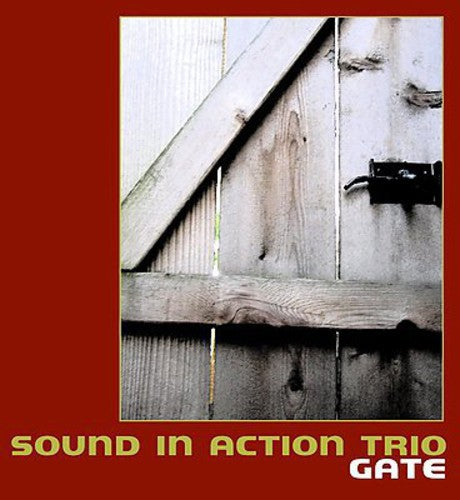 Sound In Action Trio - Gate - Music CD