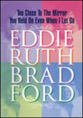 Bradford,eddie Ruth - Too Close To The Mirror: You Held On Even When I - DVD