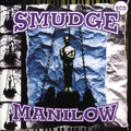 Smudge - Manilow (reissue) - Music CD