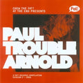 Chew The Fat! Paul Trouble Arnold - Chew The Fat! Paul Trouble Arnold - Music CD