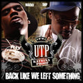 Utp ( Juvenile / Wacko / Skip ) - Back Like We Left Something - Music CD