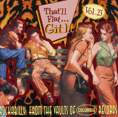 That'll Flat Git It! 23 / Various - That'll Flat Git It! 23 / Various - Music CD