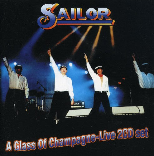 Sailor - Glass Of Champagne: Live - Music CD