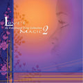 Eversound Artists - Love's Magic 2 (an Eversound Song Collection) - Music CD