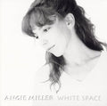 Miller,angie - White Space - Music CD