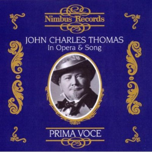 Thomas,john Charles - John Charles Thomas In Opera & Song - Music CD
