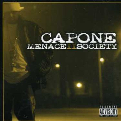 Capone - Menace Ii Society - Music CD