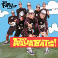 The Aquabats - The Fury Of The Aquabats